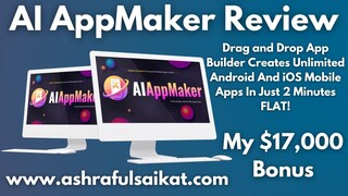 AI AppMaker Review - Create & Sell Limitless AI Mobile Apps (Akshat Gupta)