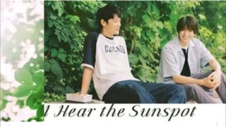EP. 3 I Hear The Sunspot - Eng Sub