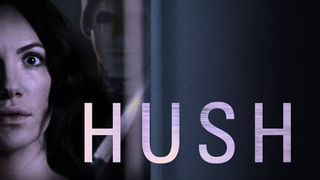 Hush (Horror Thriller)