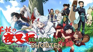 SHORTEN "Công chúa bán yêu" | Season 2-P2 | AL Anime