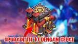 NAIK KE TOWNHALL KE LV 10 DENGAN CEPAT | CLASH OF CLANS INDONESIA CHANNEL | COC | CLASH OF CLANS