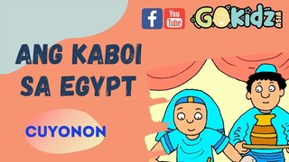 "ANG KABOI SA EGYPT" | Bible Story