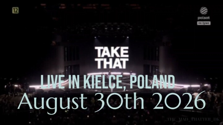 Take That Live in Kielce Poland 2026-08-30