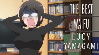 The Best Waifu Lucy Yamagami