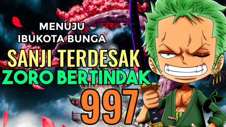 One Piece 997 - Zoro Bertindak, Sanji Terdesak!!! Onigashima Menuju Ibukota Bunga!!!
