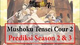 Mushoku Tensei Season 2? 🤔 | Tanggal Rilis Mushoku Tensei Cour 2