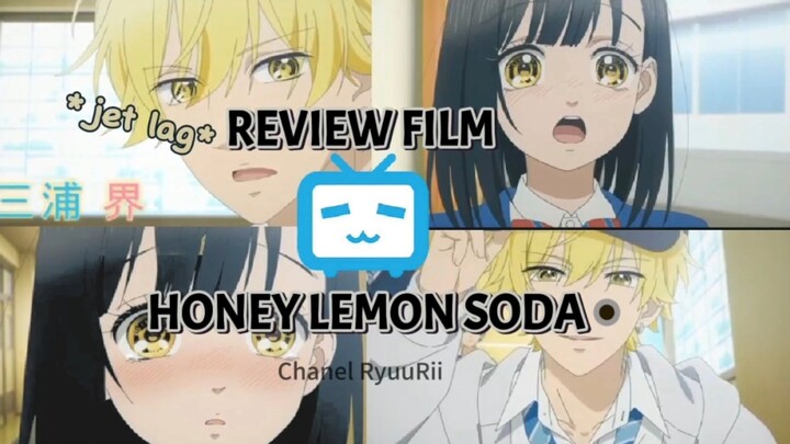 Honey Lemon Soda: Anime Bikin Nagih!