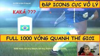 Chơi full 1k VÒNG QUANH THẾ GIỚI và màn đập thẻ team ICONS cực vô lý