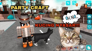 PARTY CRAFT !!! UPDATE TERBARU ADA KUCINGNYA ||  GAME PLAY