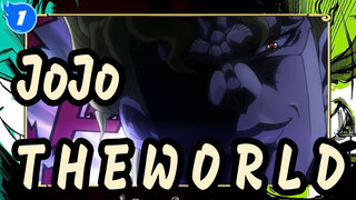 JoJo no Kimyou na Bouken|  T H E W O R L D of Dio_1