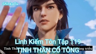 Linh Kiếm Tôn Tập 119-TINH THẦN CỔ TÔNG