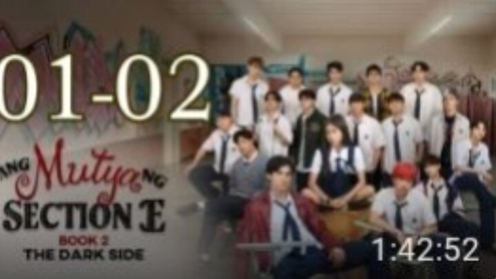 Ang Mutya Ng Section E Book 2-The Dark Side (Episode 2)