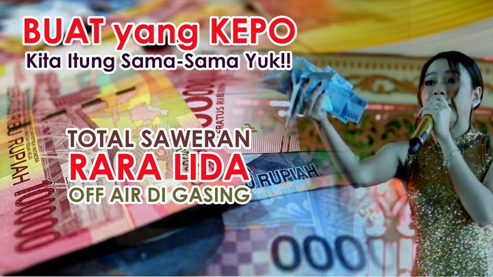 Mau Tau??  Berapa Sih Total Saweran Rara Lida Off Air di Gasing Laut Banyuasin