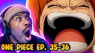 I CRIED FOR NAMI!!! One Piece Episode 35 & 36 Reaction