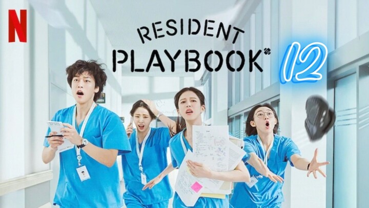 Resident Playbook EP12 (2025) | ENG SUB