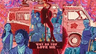 Why Do You Love Me (2023)