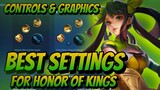 Best Control Settings And Graphics To Play Honor Of Kings | Honor of Kings Global | Guide