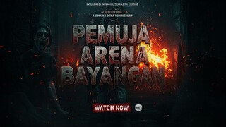 Pemuja Arena Bayangan (2025)