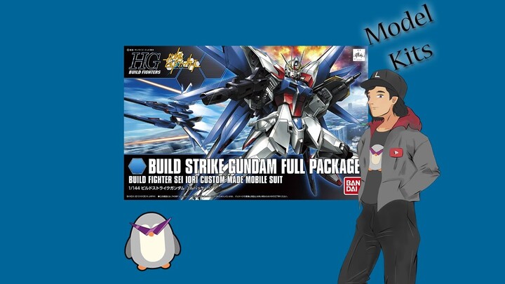HGBF GAT-X105B/FP Build Strike Gundam Full Package 1/144 - Model Kits