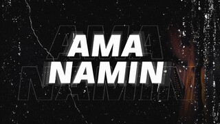 Ama Namin - Kingdom Amplified Music