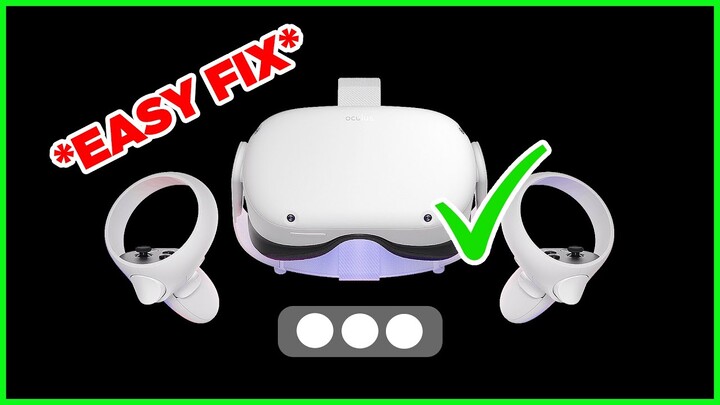 *EASY FIX* Black Screen With Three Dots (Black Screen of Death) Oculus Quest 2