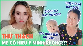 Mẹ mình có thật sự hiểu mình!?! Tiết lộ nhiều bí mật động trời của mình | Q & A với mami |