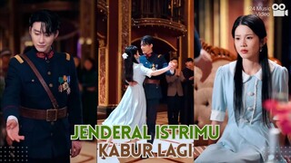 Berdansa dengan Jenderal Tampan - Jendral Istrimu Kabur Lagi