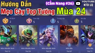 Cẩm Nang Liên Quân #26: Cách Cày Top "CHIẾN LỰC TƯỚNG" Nhanh Nhất Liên Quân Mobile Mùa 24 - NTD LQ