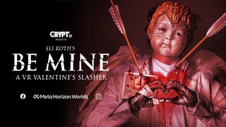 Eli Roth's BE MINE: A VR Valentine's Slasher | Meta Quest