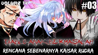 Diablo panggil Guy ke Tempest & Rencana Sebenarnya Kekaisaran - Tensei Shitara Slime Datta Ken