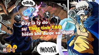 Đây chính là lý do sự thức tỉnh trái ác quỷ hiếm khi được sử dụng