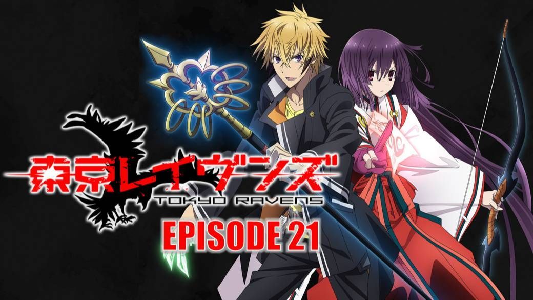 Tokyo Ravens – 21-22 – METANORN