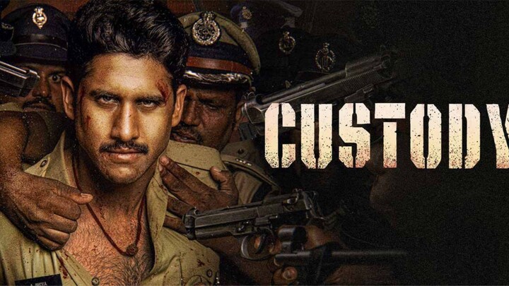 Custody Full Movie | 2023 New Released Hindi Dubbed Movie | Naga Chaitanya, Krithi Shetty, Priyamani