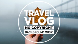 Vendredi - Secret Crush (Vlog No Copyright Music) (Travel Vlog Background Music) Free Vlog Music