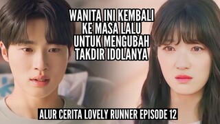 ALUR CERITA LOVELY RUNNER EPISODE 12 || DRAKOR TERBARU RATING TERTINGGI MEI 2024