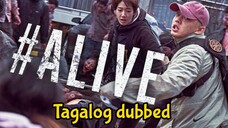 #ALIVE Zombie horror movie Tagalog Dubbed 👍 😱