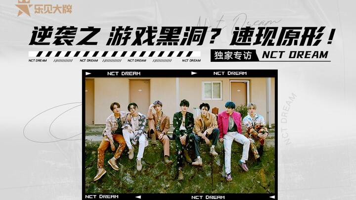 Sát thủ lật kèo – hố đen game? Nhanh chóng lộ nguyên hình! Phỏng vấn độc quyền của NCT DREAM với dàn