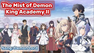 The Mist of Demon King Academy II🔥 Si Raja !BLI!S YANG SESUNGGUHNYA🔥🔥