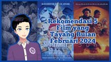 Rekomendasi 5 Film yang Tayang Bulan Februari 2024 [Vcreator Indonesia]