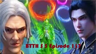 Battle through the heavens 5 Episode 117