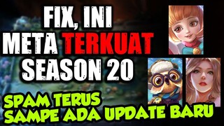 FIX, Ini META TERKUAT SEASON 20. Spam Terus sampe ada Update Baru - Mobile Legends