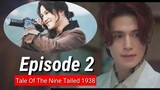 [ENG/INDO]Tale Of The Nine Tailed 1938||Episode 2||Preview||Lee Dong Wook ,Kim So Yeon ,Kim Bum.