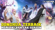 7 Donghua terbaik yang memiliki banyak season 🔥🔥