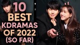 Top 10 Highest Rated Kdramas of 2022 So Far [Ft. HappySqueak]