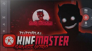 Tutorial Intro Badass dan Keren untuk AMV Maker | Kinemaster