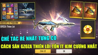 FREE FIRE - Cách Nhận GROZA THIÊN LÔI Tốn Ít Kim Cương Nhất, Rẻ Nhất Lịch Sử Chế Tác | THI BLUE