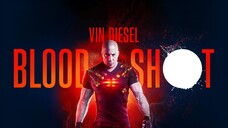 (พากย์ไทย) จักรกลเลือดดุ - Bloodshot.2020.1080p