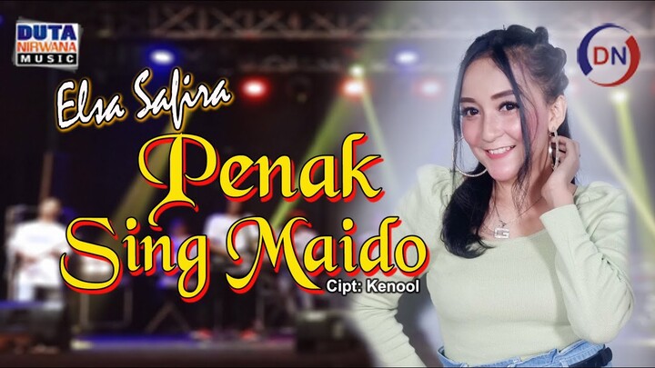Elsa Safira - Penak Sing Maido [ OFFICIAL ]