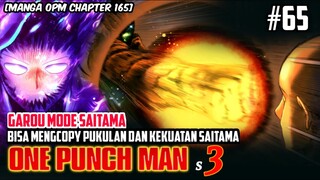 GILA🔥 GAROU MODE SAITAMA BISA MENIRU PUKULAN DAN KEKUATAN SAITAMA - ONE PUNCH MAN CHAPTER 165