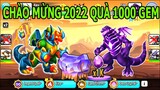 Dragon City TẬP 1 NĂM MỚI 2022 PHẦN QUÀ 1000 GEM TIẾP TỤC ĐUA HEROIC Top Game Android Ios